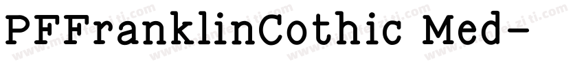 PFFranklinCothic Med字体转换